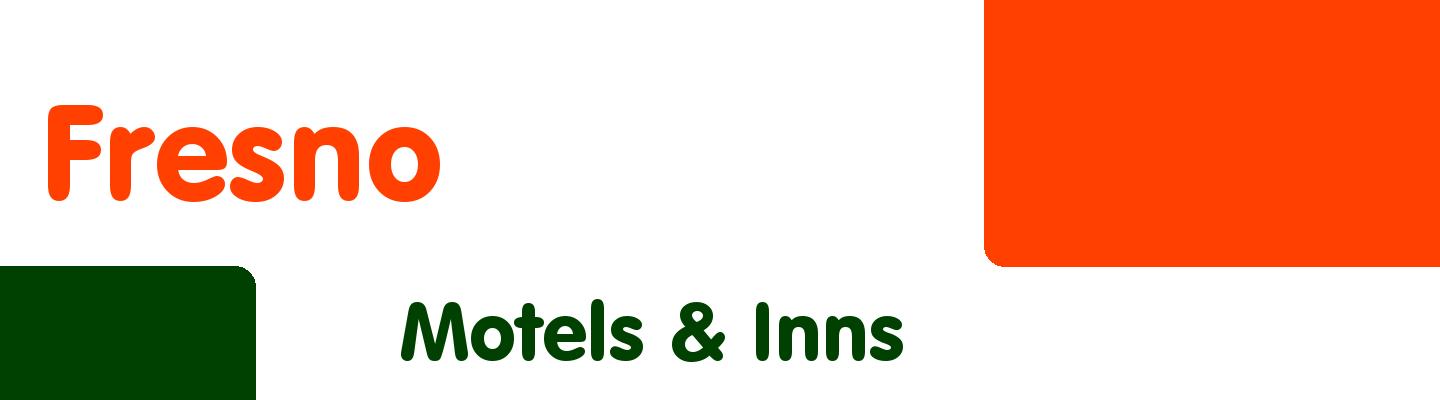 Best motels & inns in Fresno - Rating & Reviews